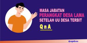 masa jabatan perangkat desa lama