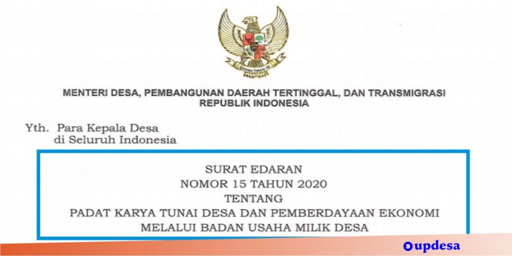 Surat Edaran Nomor 15 Tahun 2020 tentang tentang Padat Karya Tunai Desa dan Pemberdayaan Ekonomi melalui Badan Usaha Milik Desa
