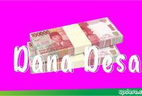 Ciri Pengelolaan Keuangan Desa Tidak Beres