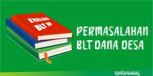 permasalah penyaluran BLT dana desa