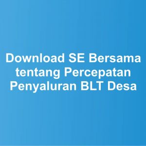 SE Bersama Nomor 8/PK/2021 dan Nomor 02/PDP/2021