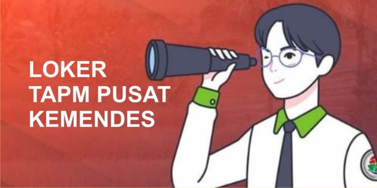 Lowongan Kerja TAPM Pusat