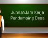 Cara Mengetahui Jumlah Jam Kerja Pendamping Desa