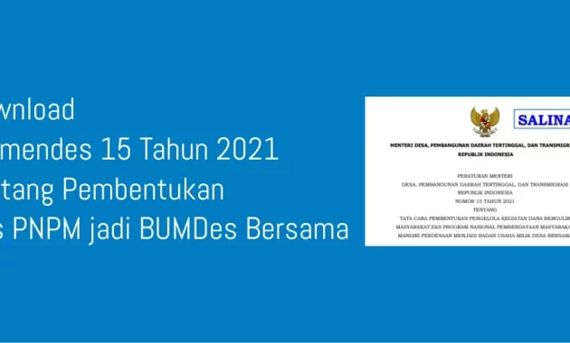 Permendesa PDTT Nomor 15 Tahun 2021