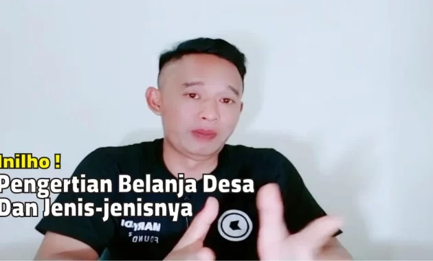 Pengertian Belanja Desa dan Jenis-Jenisnya