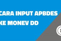Cara Input APBDes di Monev DD