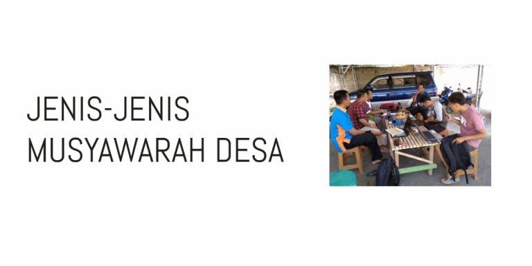 Jenis Jenis Musyawarah Desa
