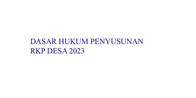 dasar hukum penyusunan rkp desa 2023