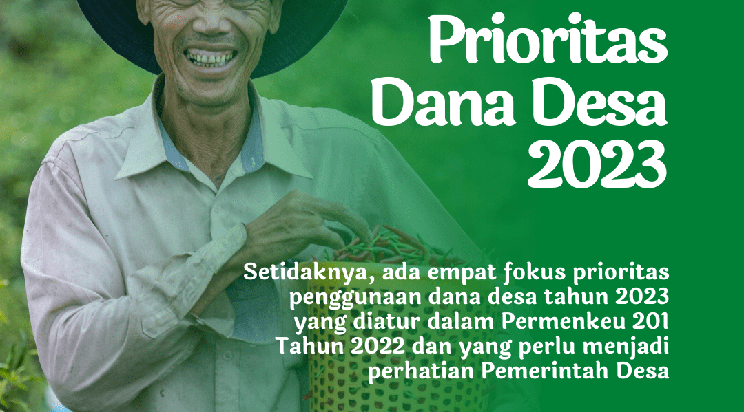 Dana Desa 2023 Untuk Apa Saja? Ini Penjelasannya - Updesa