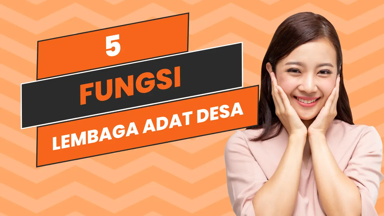 5 Fungsi Lembaga Adat Desa Sesuai Permendagri - Updesa