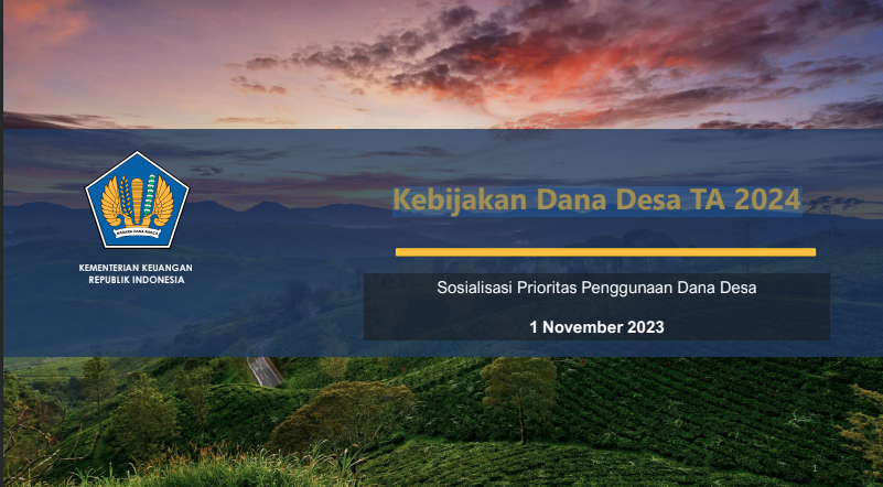 Kebijakan Dana Desa Tahun 2024 Sesuai Kemenkeu Updesa Updesa