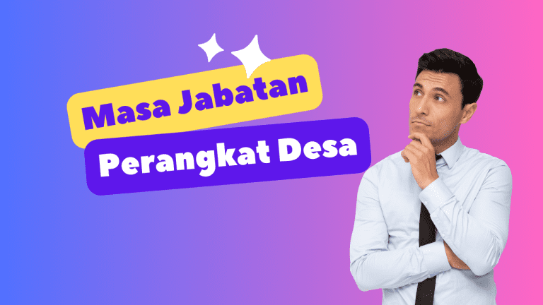 Masa Jabatan Perangkat Desa 2023