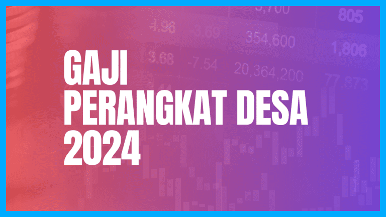 Gaji Perangkat Desa 2024