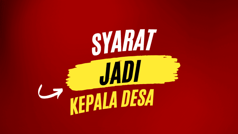 Syarat Jadi Kepala Desa