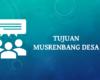 Tujuan Musrenbang Desa