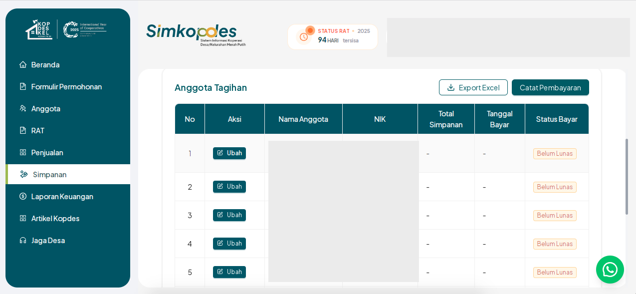 Tagih simpanan ke setiap anggota yang sudah membayar lunas